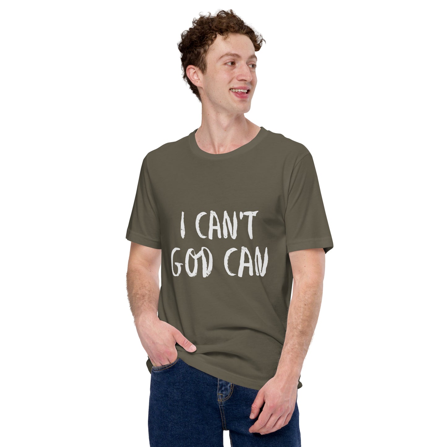 I Can't God Can Unisex T-Shirt