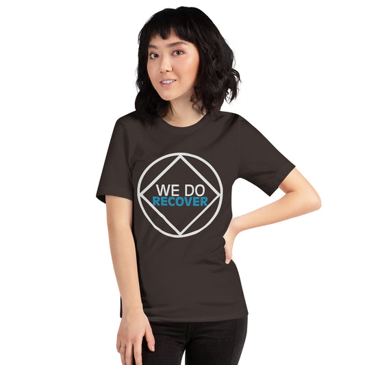 We Do Recover Unisex t-shirt